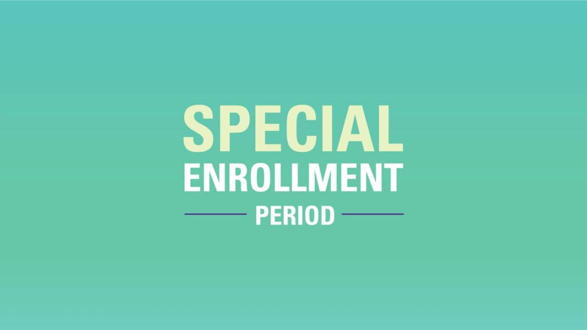 Do you qualify for a Special Enrollment Period?
